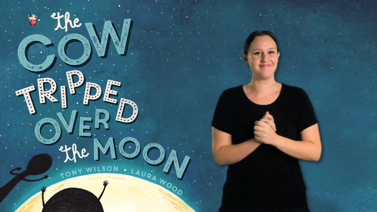 "The Cow Tripped Over The Moon" Auslan Version on Vimeo