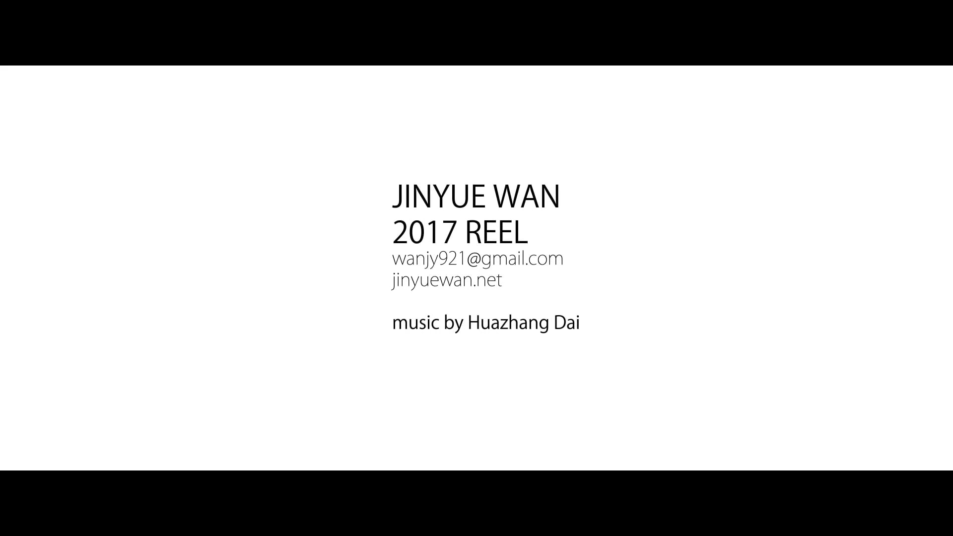 Jinyue Wan-Reel 2017