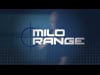 MILO Range
