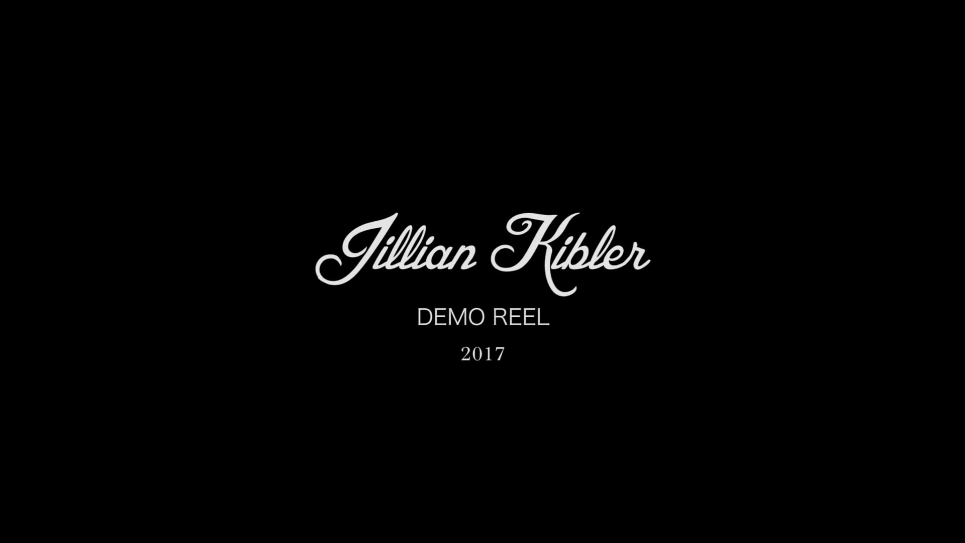 Jillian Kibler-Demo Reel