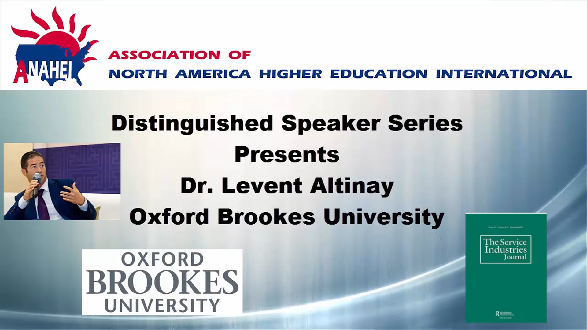 ANAHEI Distinguished Lecture Series: Prof. Levent Altinay Oxford Brookes University