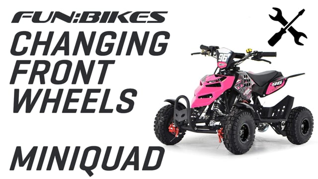 Change Front Wheels on FunBikes 49cc Kids Mini Quad Bike