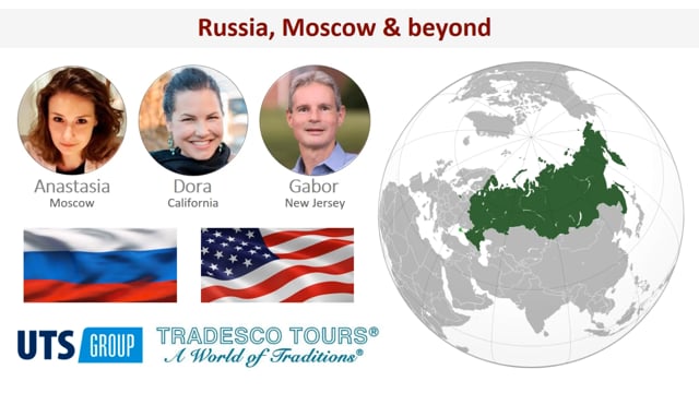 Tradesco Tours presents: Russia, Moscow and beyond