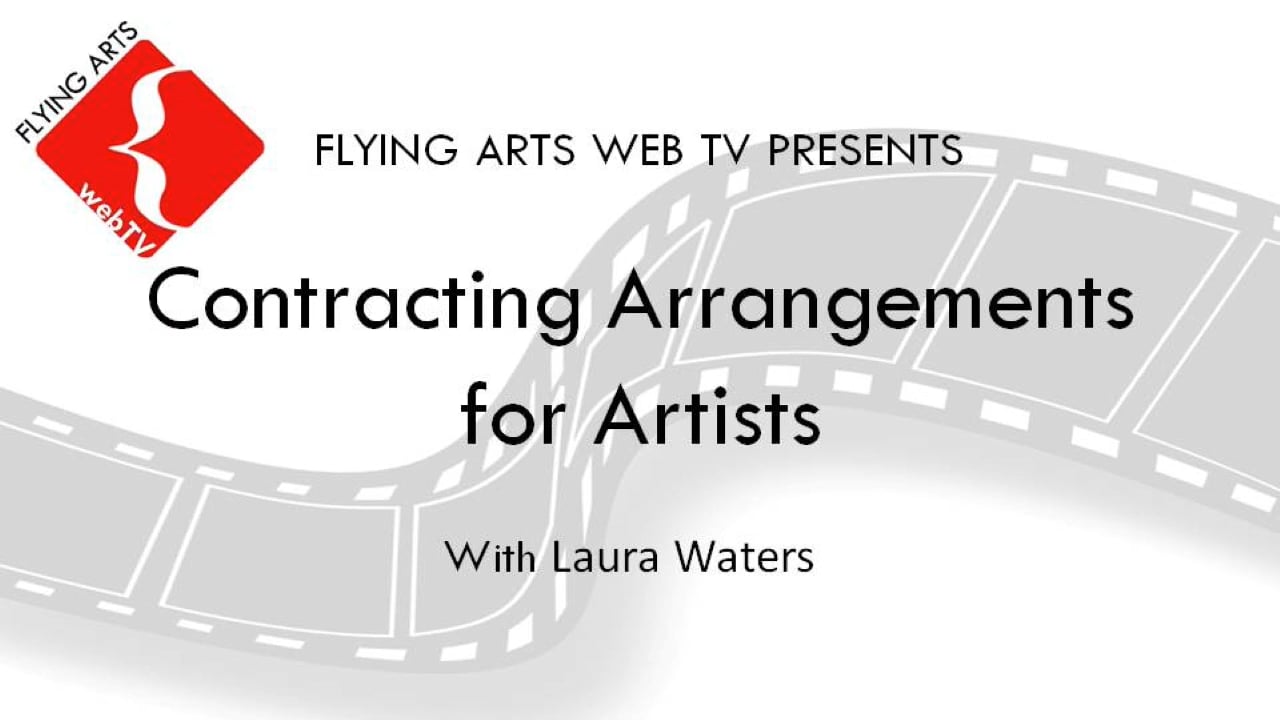 Contracting Arrangements for Artists with Laura Waters