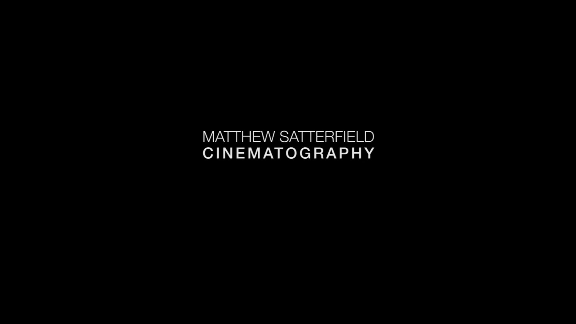 Matthew Satterfield Cinematographer Reel