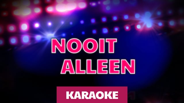 Nooit alleen (karaoke)