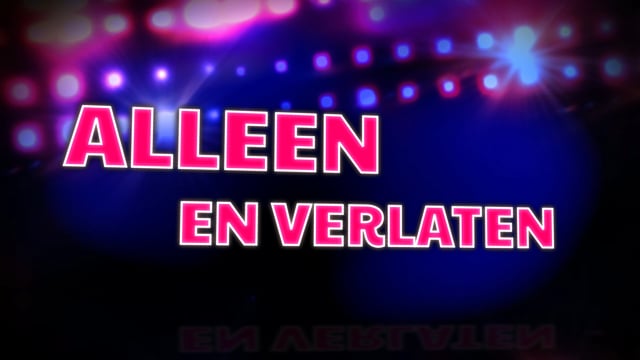 Alleen en verlaten