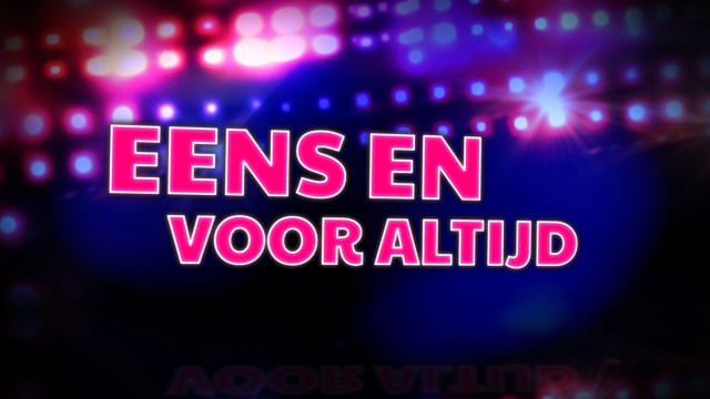Eens en voor altijd