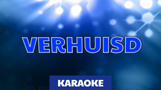 Verhuisd (karaoke)