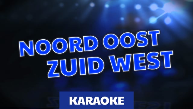 Noord Oost Zuid West (karaoke)