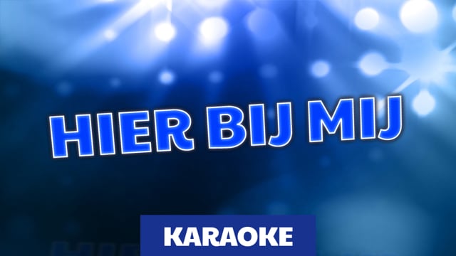 Hier bij Mij (karaoke)