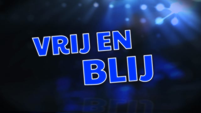 Vrij en Blij