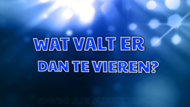 Wat valt er dan te vieren