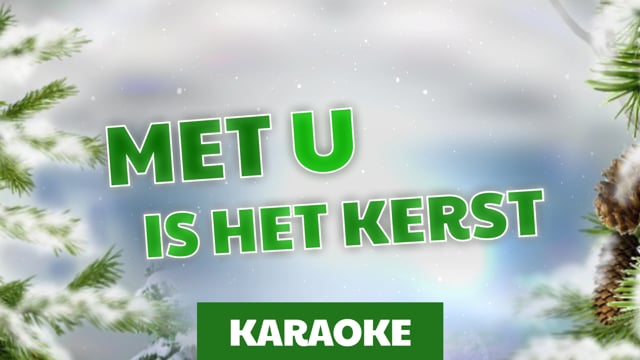 Met U is het Kerst (karaoke)