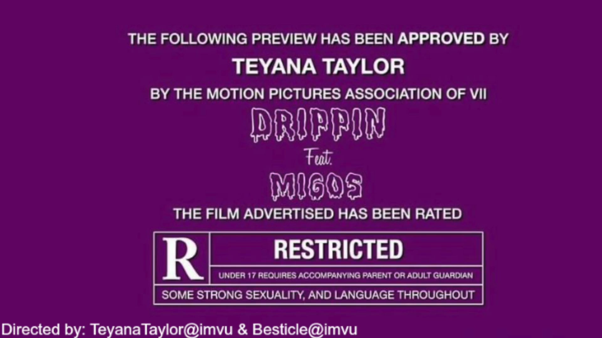 Teyana Taylor Drippin Feat Migos  Imvu Music Video