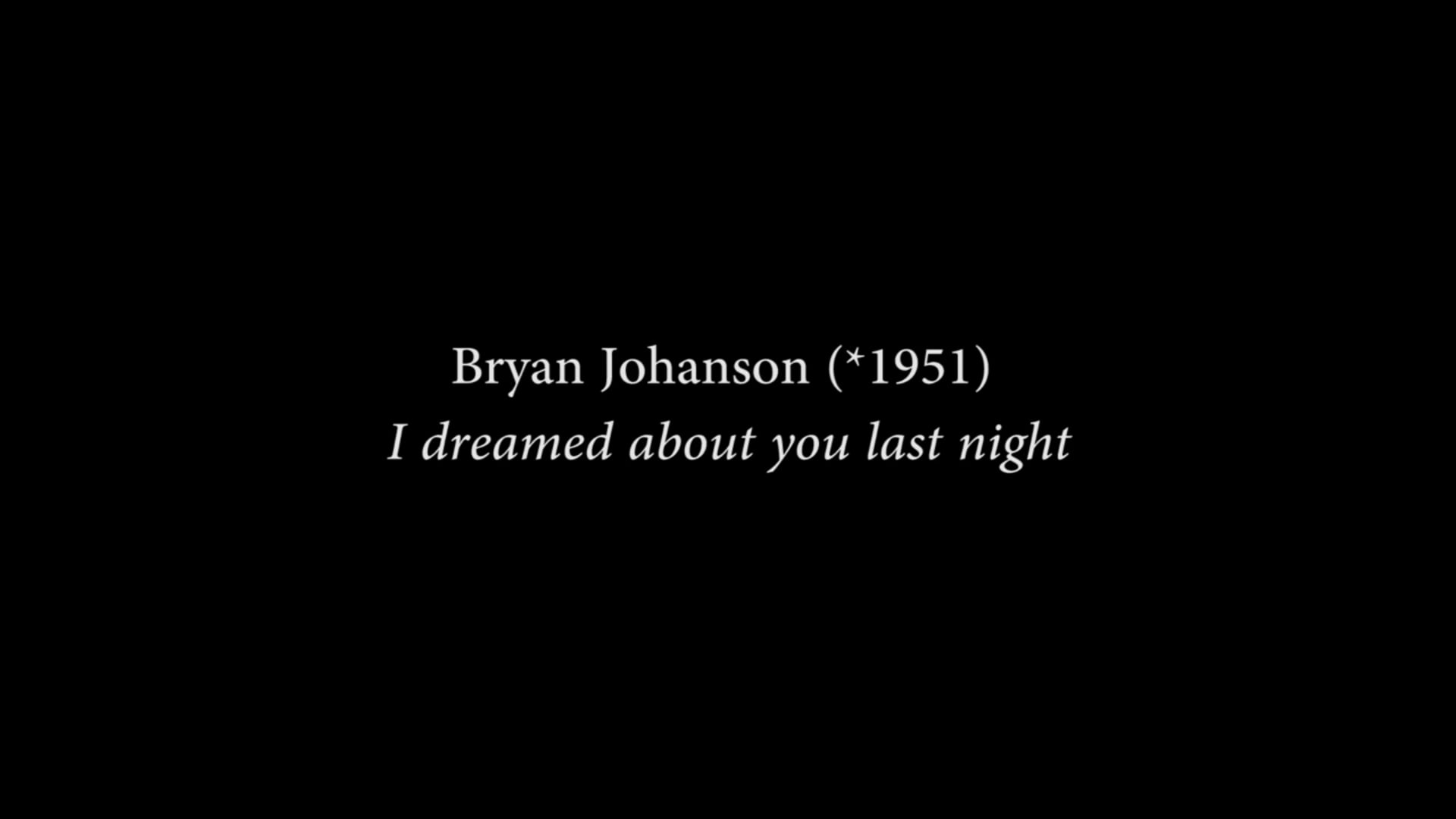 Bryan Johanson - I dreamed about you last night - performed by Michael Neumann