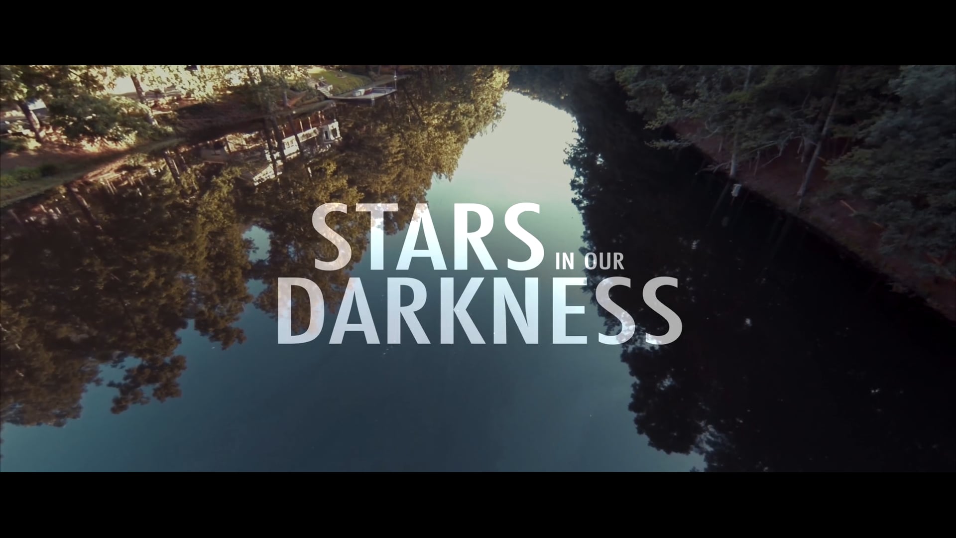 Stars In Our Darkness