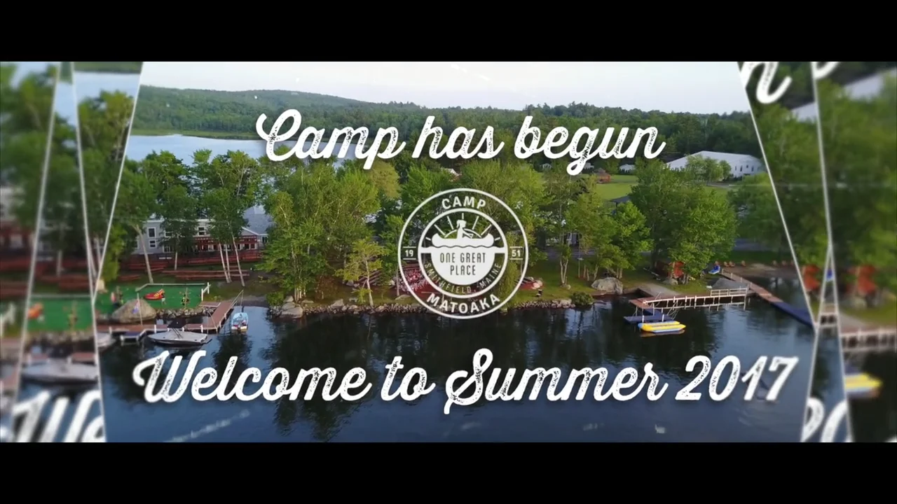 Camp Matoaka 2017 Has Begun! on Vimeo