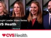 CVS Health | Leading with Heart in Pharmacy and Healthcare | Amy Oliveira, Cristina Fueyo Medina, John Costanzo,& Alicia Palombo