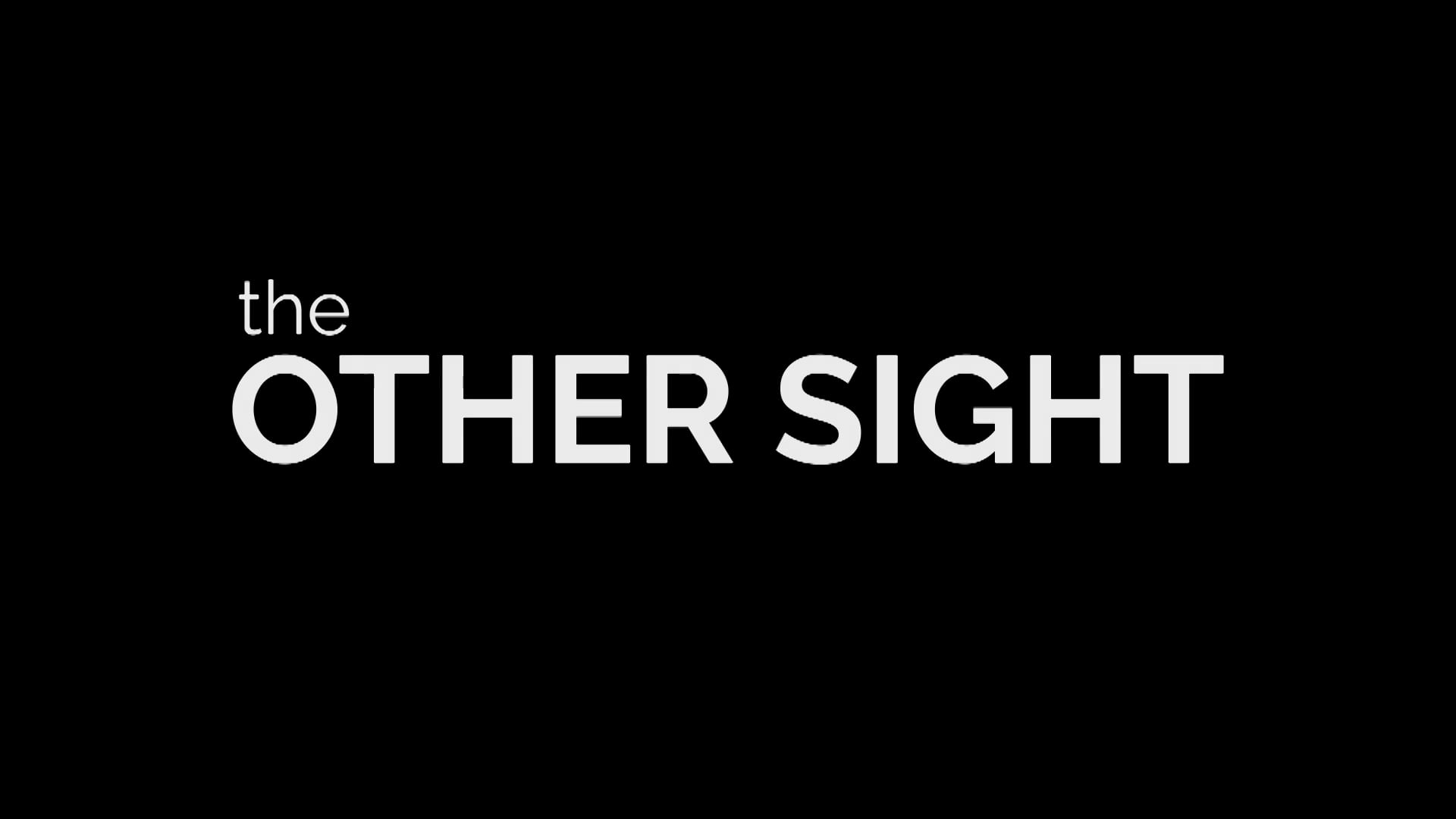 The Other Sight - 2017 - Cepegra