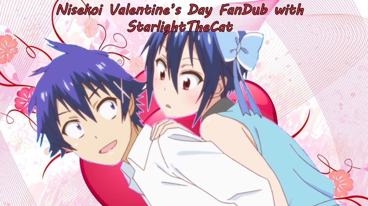 Anime Version of Nisekoi Valentine's Day FanDub on Vimeo