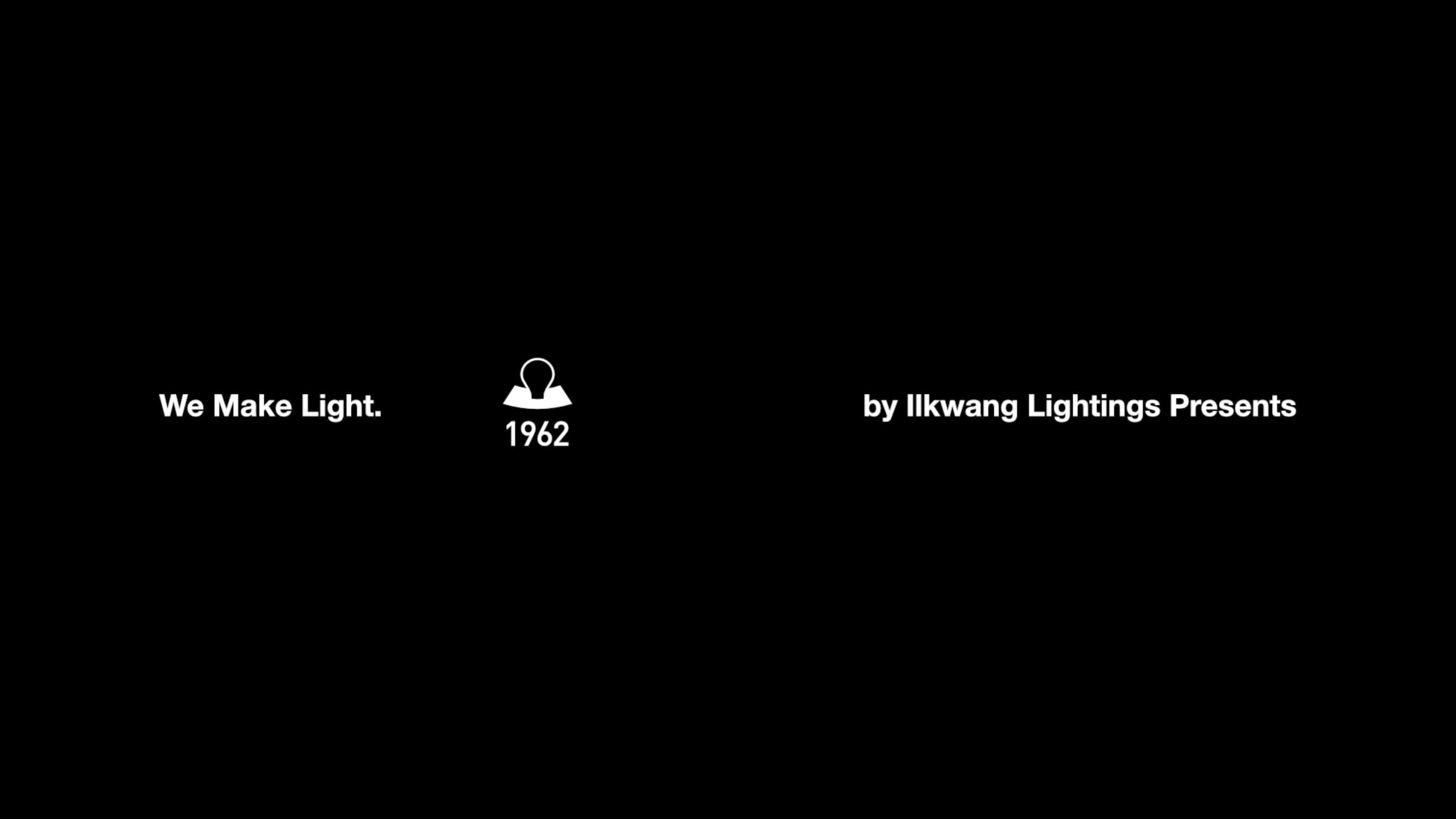 Ilkwang Lightings - We Make Light