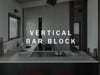 Vertical Bar Block