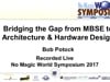 NMWS 2017 Tech&EA: Bridging the Gap from MBSE to Architecture & Hardware Design