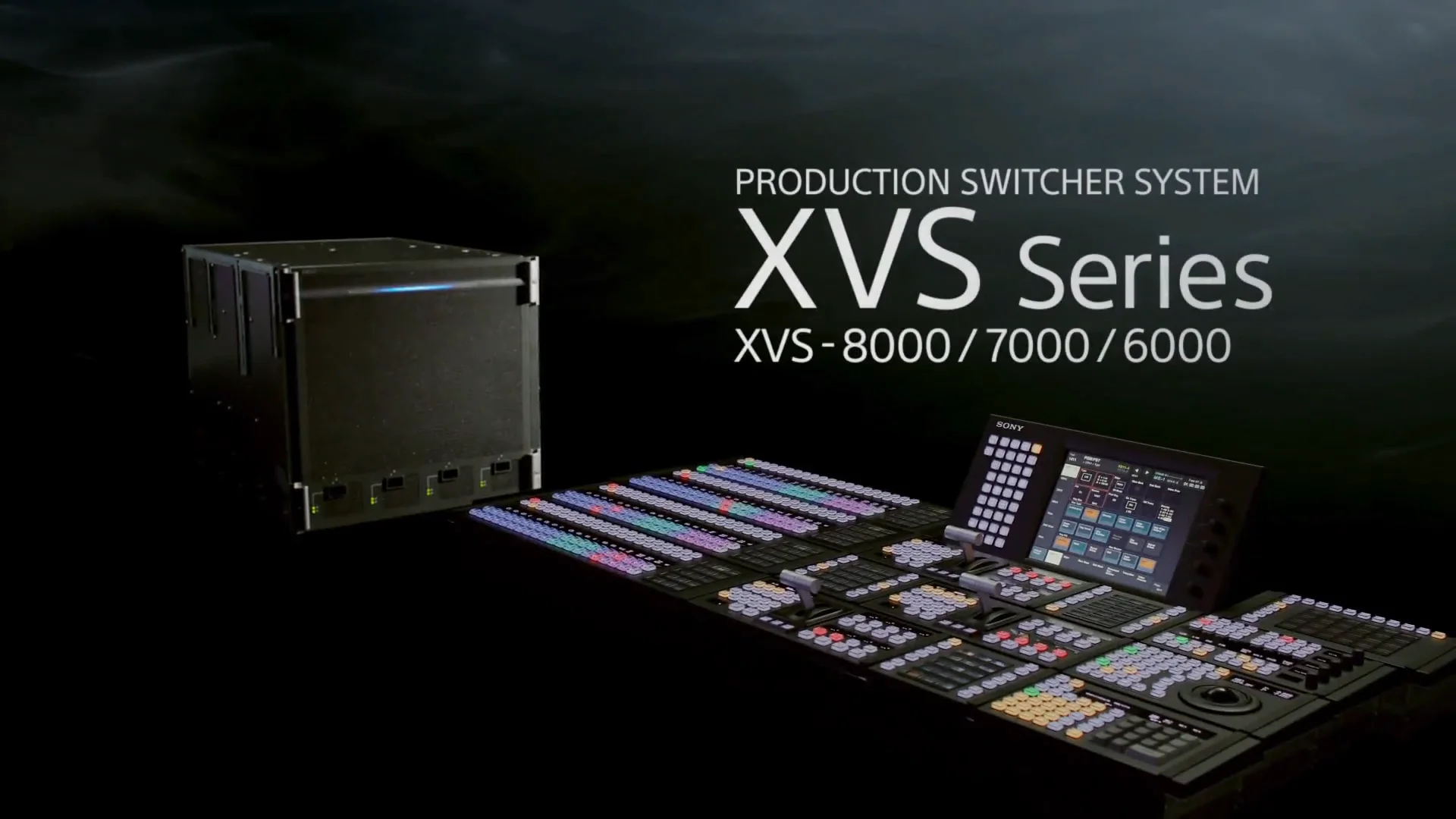 Introducing the XVS Series switchers - Sony Pro