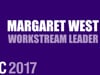 5. MARGARET WEST - WORKSTREAM LEADER
