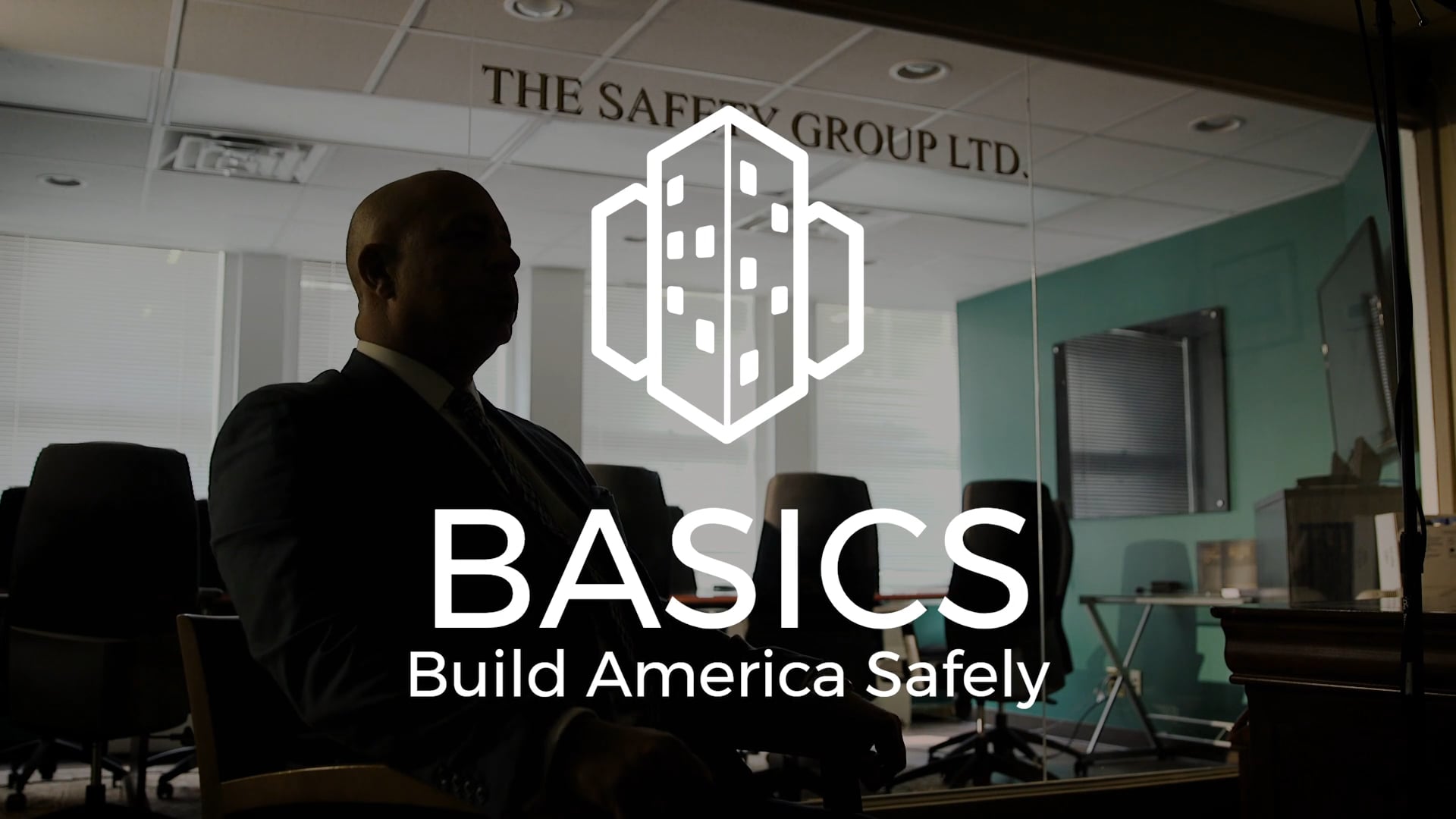 The Safety Group LTD "BASICS" Build America Safely (US Congress