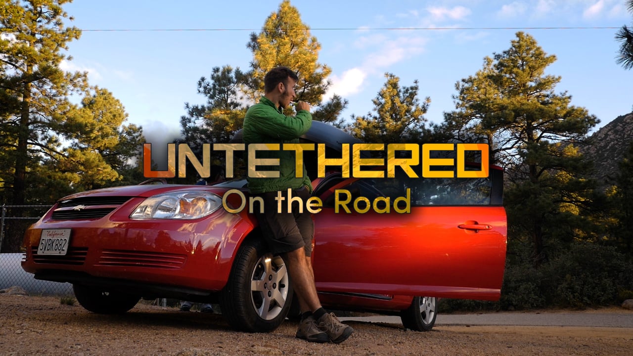 Untethered: On the Road Episode 1
