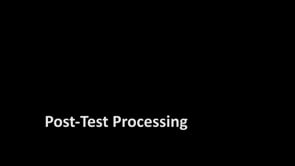 Post-Test Processing