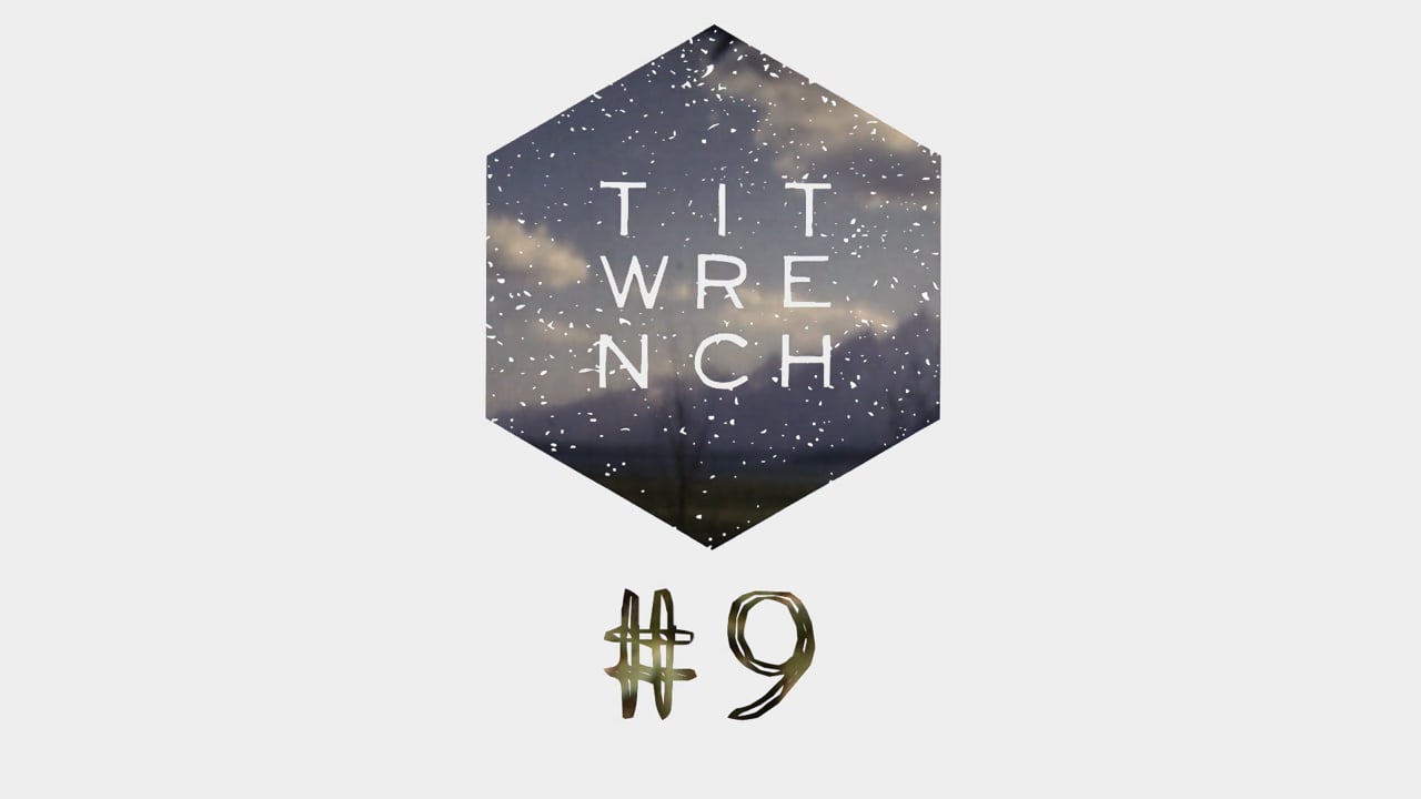 Titwrench #9
