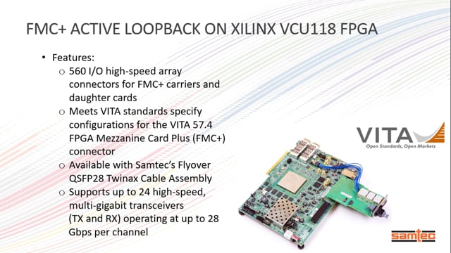 Samtec FMC+ Loopback Card on Xilinx VCU118 Development Kit