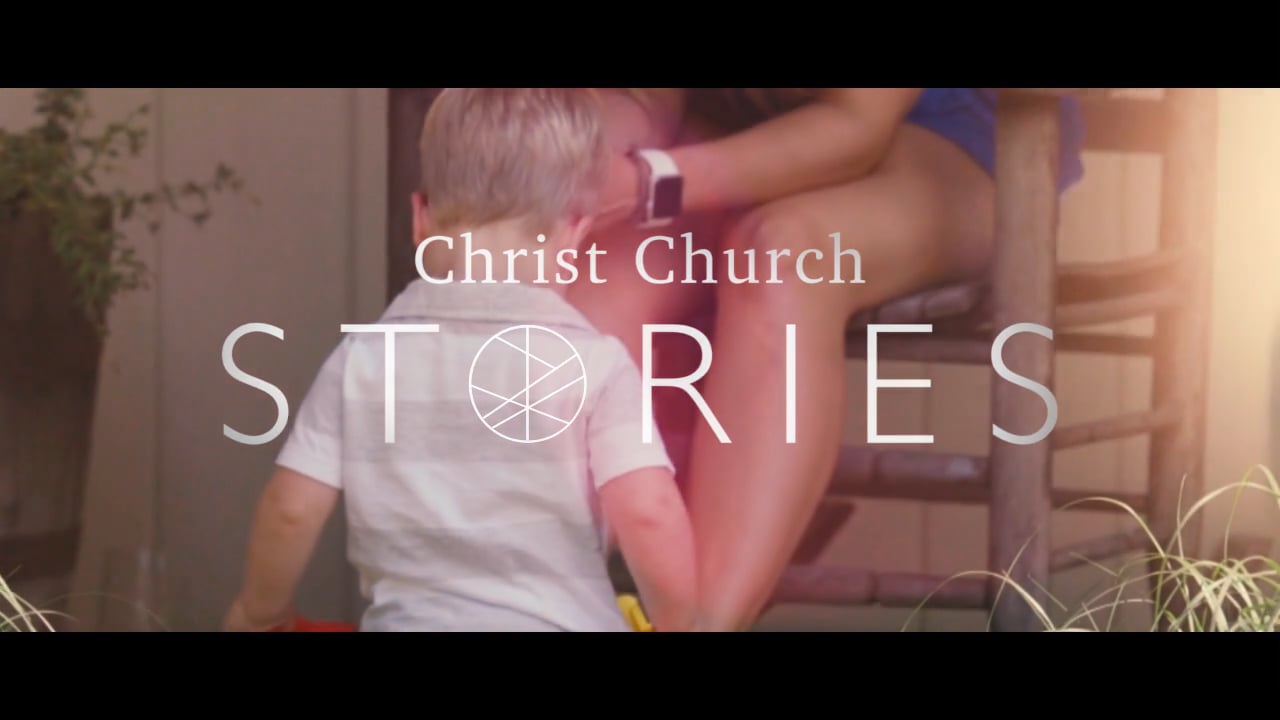 Christ Church Stories: Ben & Jessica Thompson
