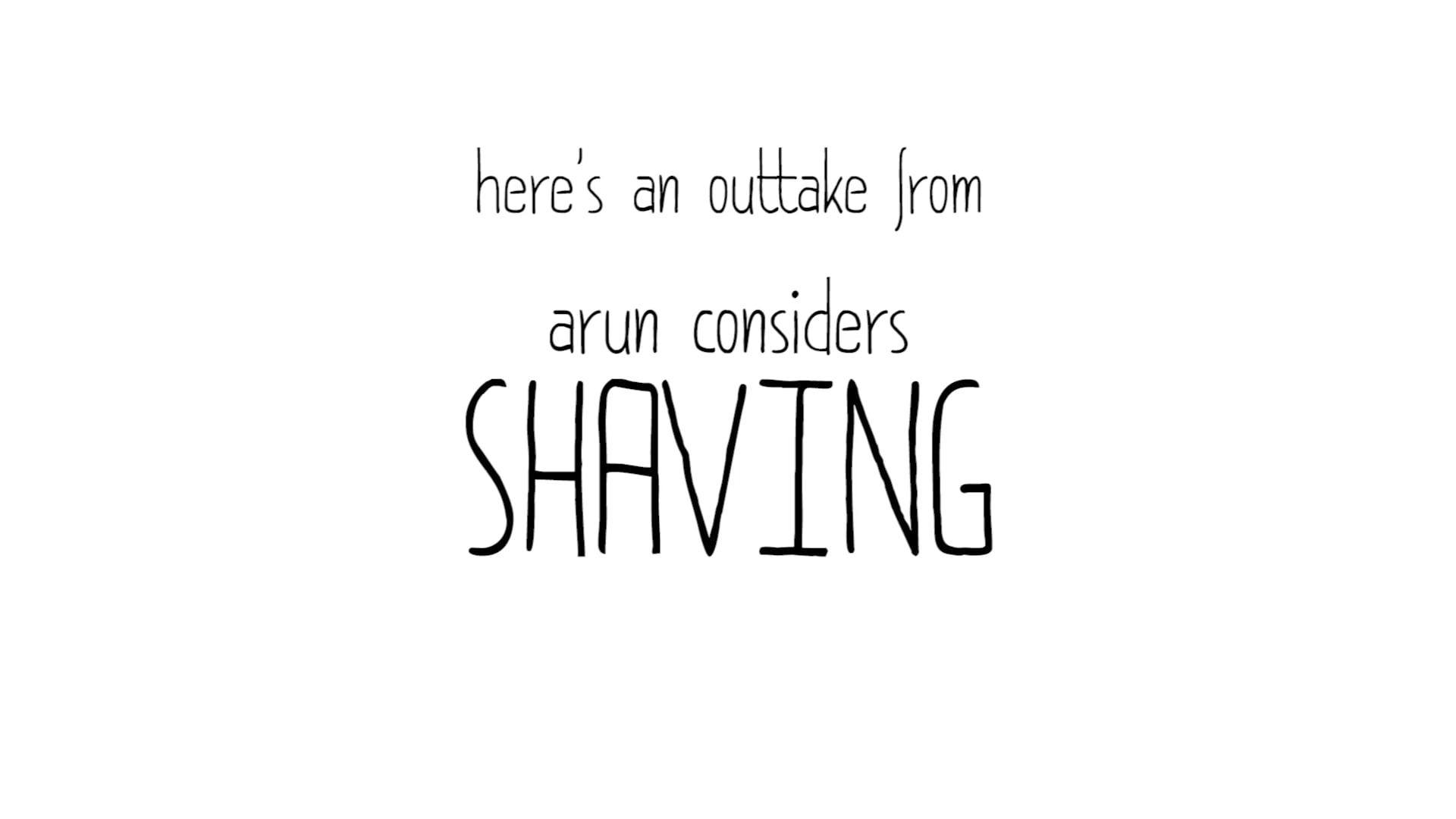 Shaving - Outtake