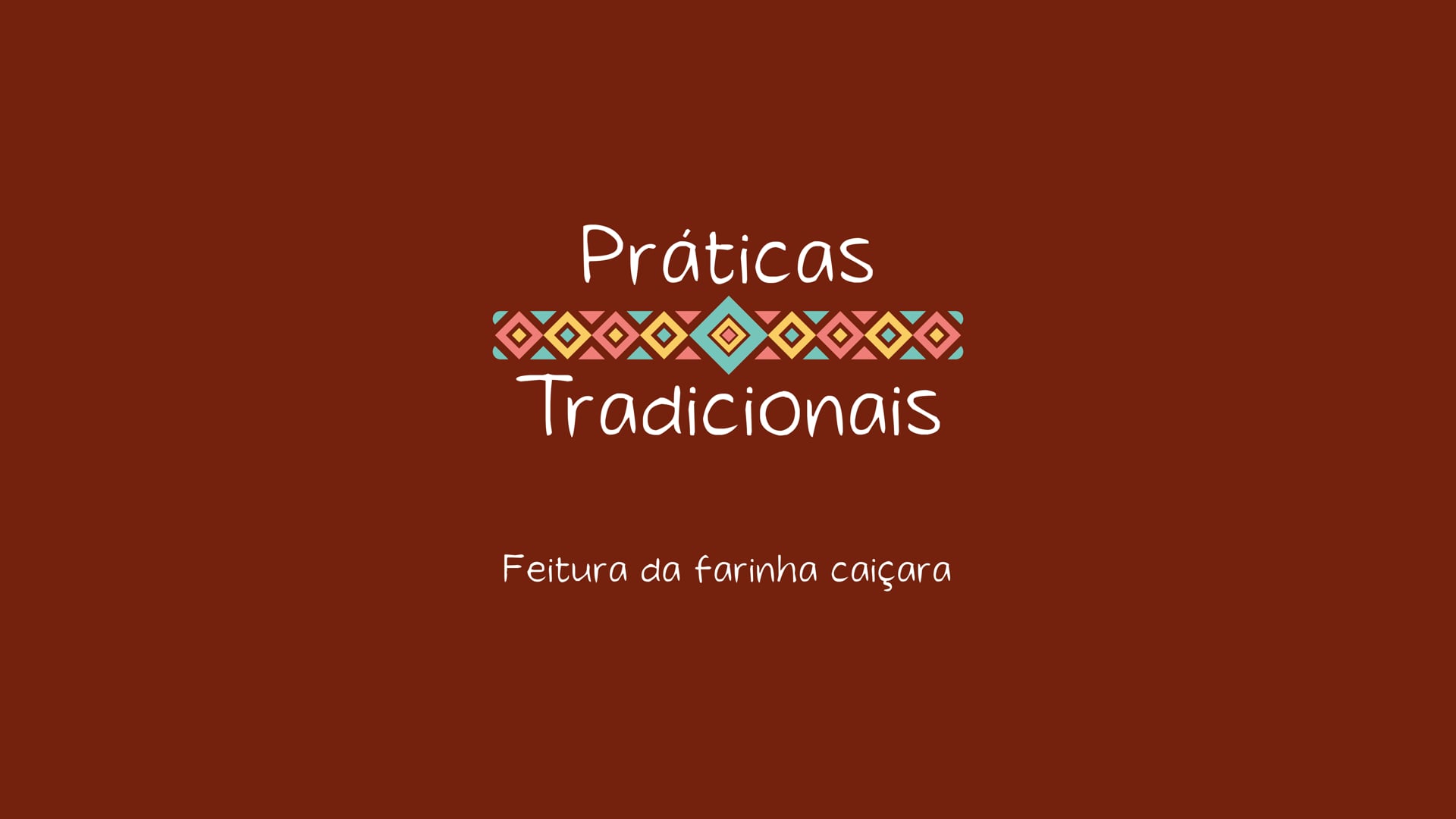 Práticas Tradicionais FCT - Feitura da Farinha Caiçara - Praia Grande da Cajaíba