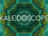 Kaleidoscope