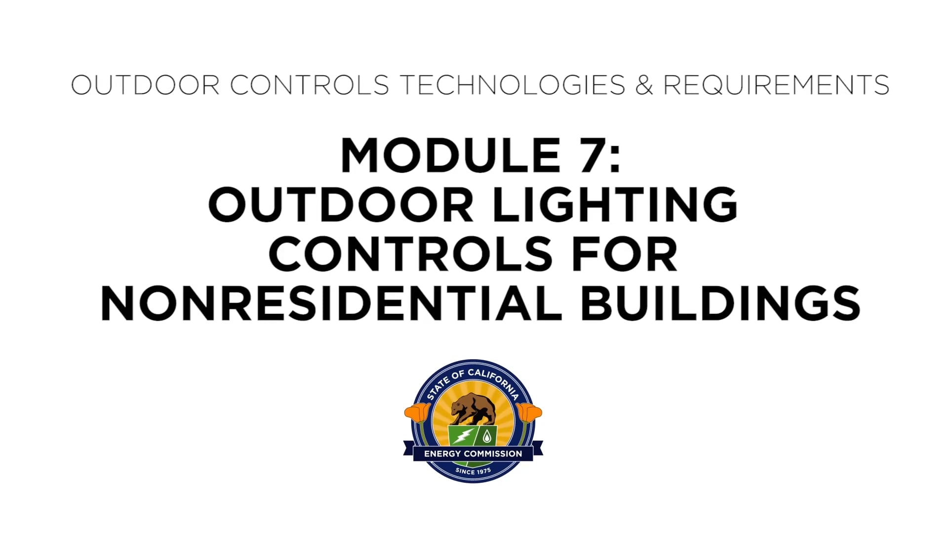 Outdoor Controls Technologies & Requirements Module 7 Outdoor