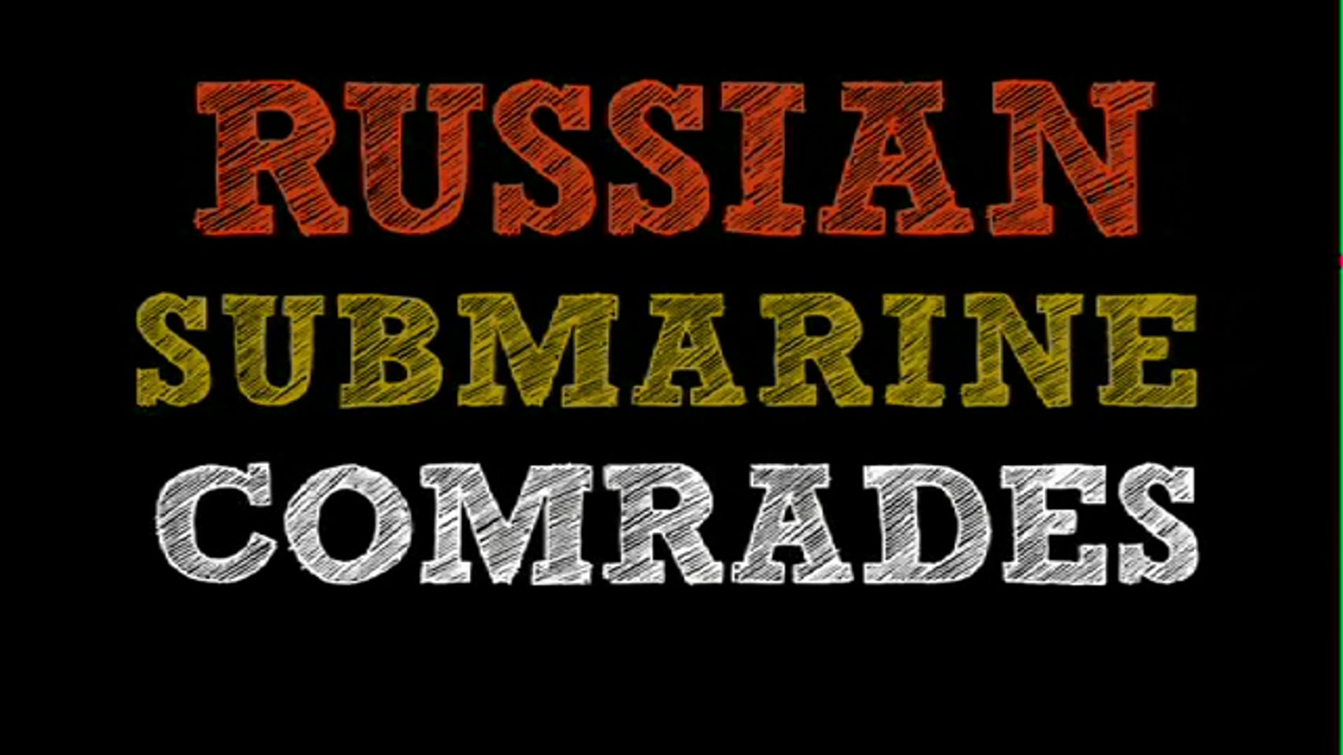 Russian Submarine Comrades