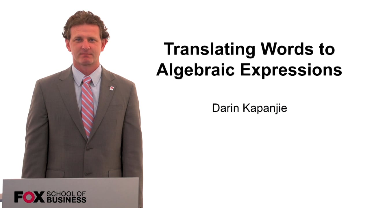 Translating Words to Algebraic Expressions
