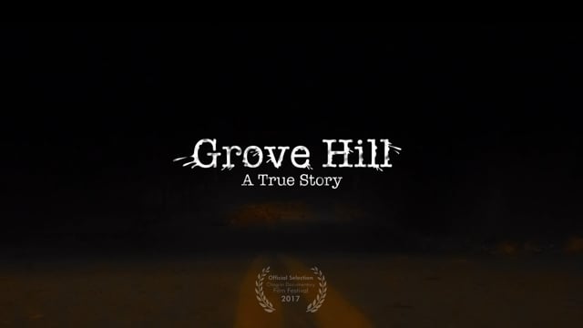 Grove Hill: A True Story - Trailer