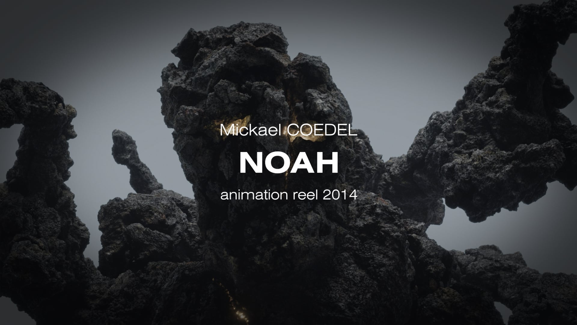 NOAH - Animation Reel - 2014 - Mickael Coedel