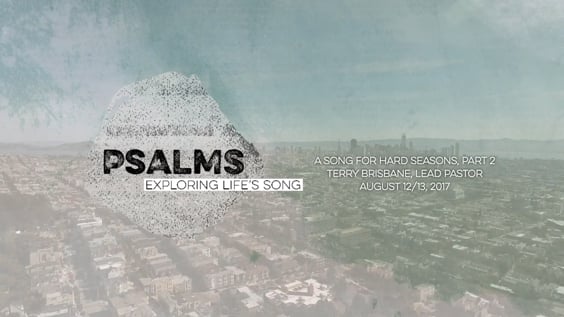 #1733: Psalm 42-43: A Song For Hard Seasons, Part 2