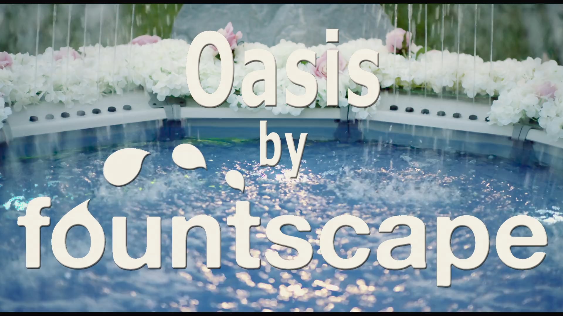 Brand Films :: Decorative Water Designs :: Oasis Fountain