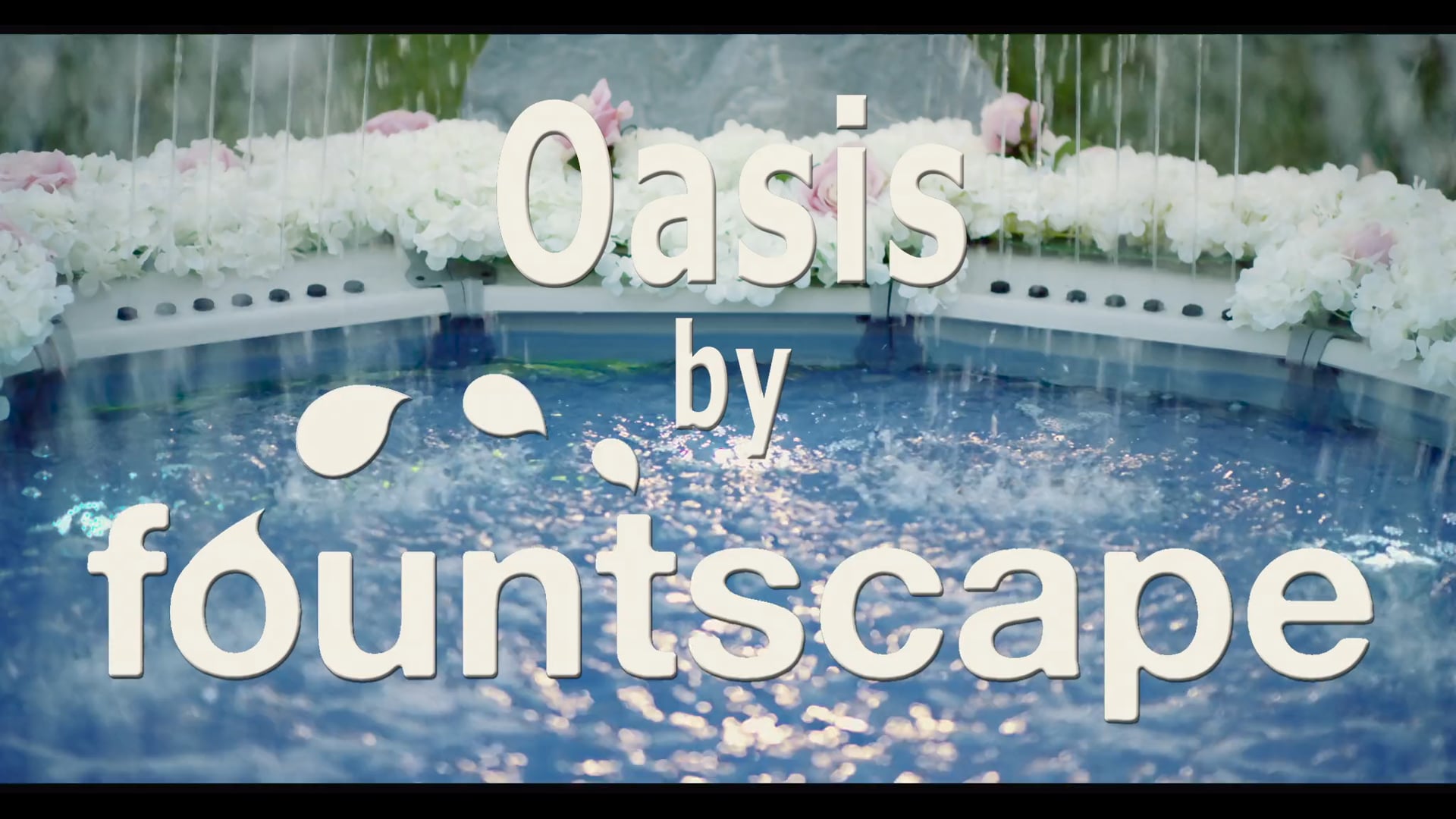 Brand Films :: Decorative Water Designs :: Oasis Fountain