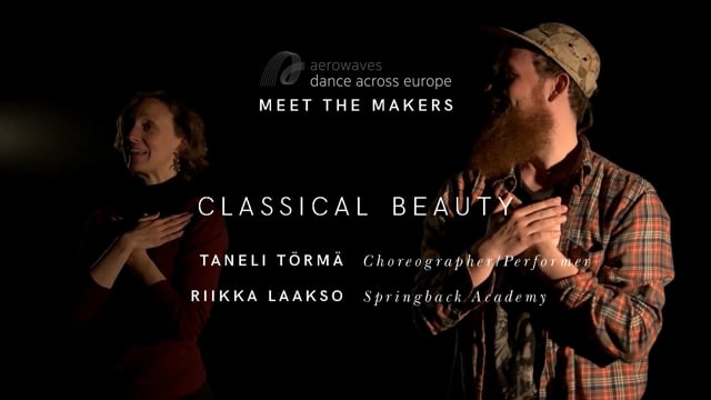 Springback Academy Graduate writer Riikka Laakso meets choreographer Taneli Törmä to talk about his Aerowaves Twenty 17 selected work: 'Classical Beauty'
