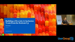 BUILDING A DIVERSITY & INCLUSION TEAM FROM THE BOTTOM UP