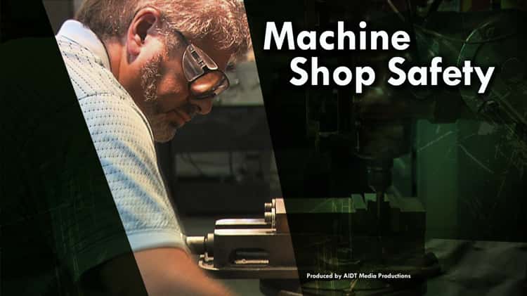 Machine Shop Safety on Vimeo